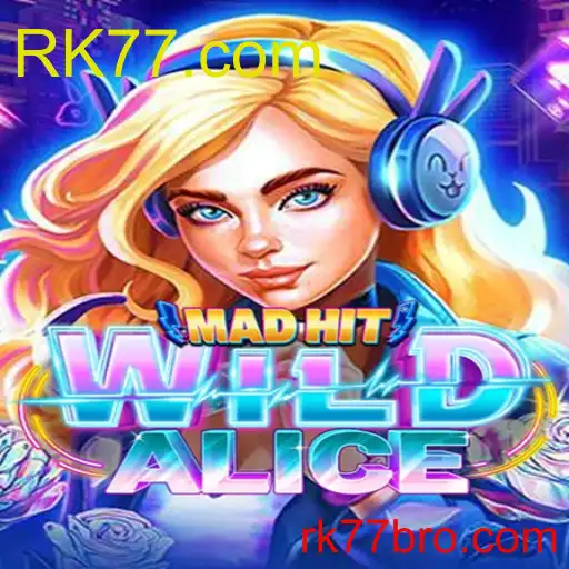 MadHitWildAlice